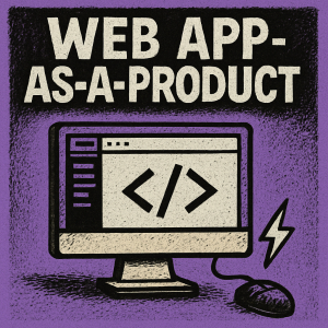 web app as a product