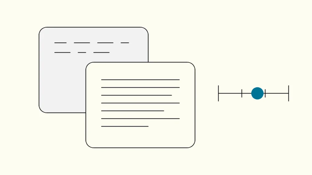 Two overlapping cards with text bars, one dense and clear, one faint, beside a slider with a blue marker